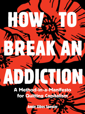 cover image of How to Break an Addiction